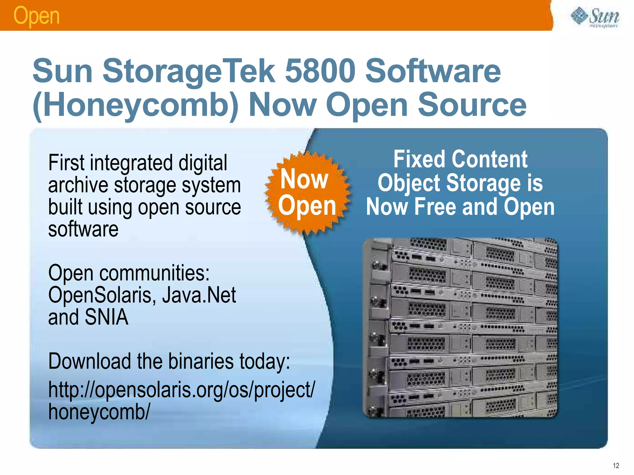 Open Archive with Sun Microsystems and Symantec