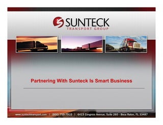 Partnering With Sunteck Is Smart Business
 