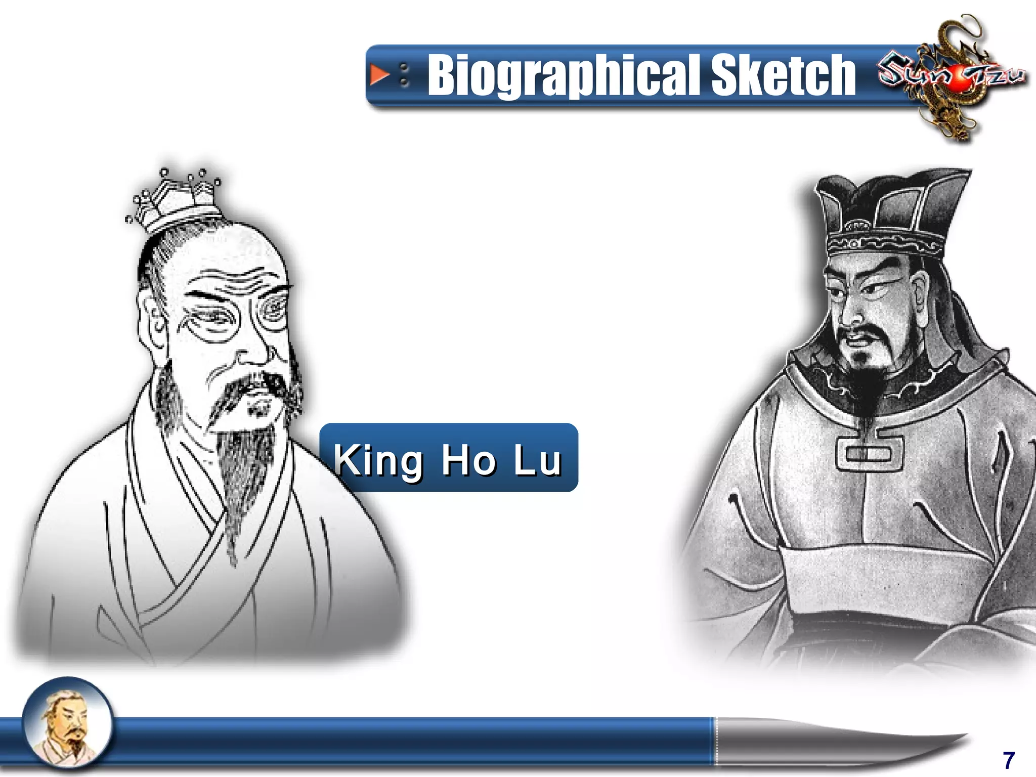 Biographical Sketch




King Ho Lu




                          7
 