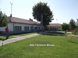 Site Yönetimi Binası 