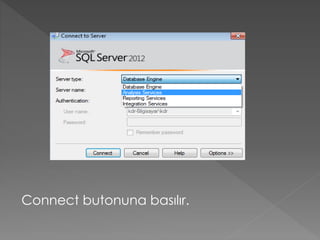 Connect butonuna basılır.
 