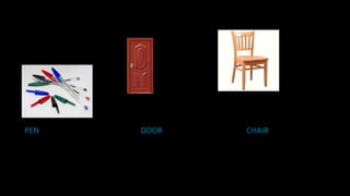 PEN DOOR CHAIR
 