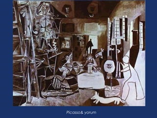 Picasso& yorum
 