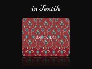 in Textile
 