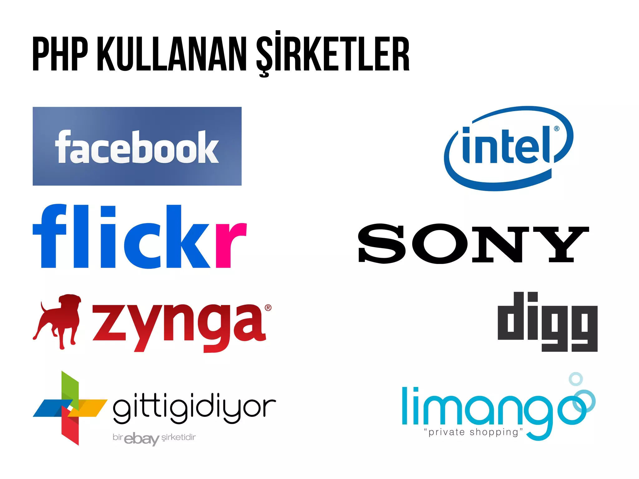 Php kullanan şİrketler
 