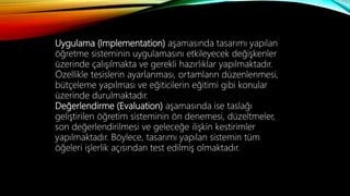 ÖĞRETİM TASARIMI MODELLERİ