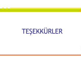 TEŞEKKÜRLER 