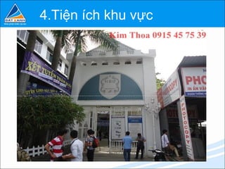 4.Tiện ích khu vực
 