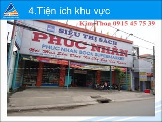 4.Tiện ích khu vực
 