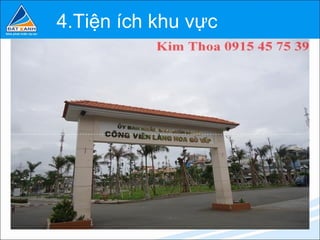 4.Tiện ích khu vực
 