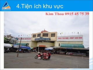 4.Tiện ích khu vực
 