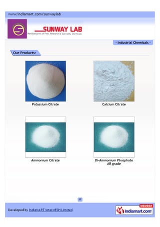 - Industrial Chemicals -


Our Products:




          Potassium Citrate       Calcium Citrate




          Ammonium Citr...