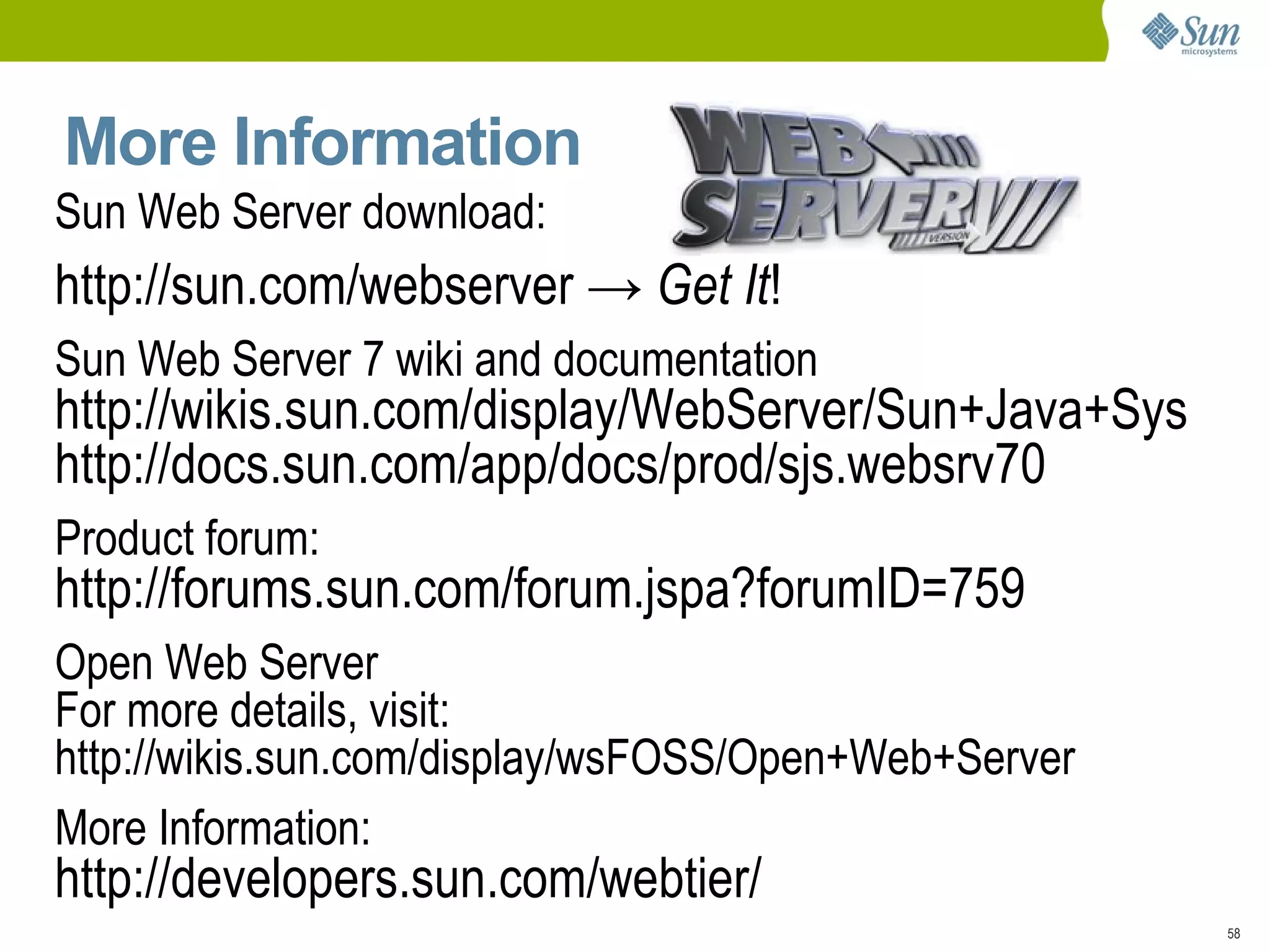 Web Server Architecture Server Application Functions (SAFs) } Servlet Container Based on 