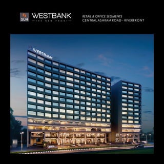 Sun westbank Offices and Showrooms on sale