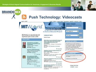 Push Technology: Videocasts 