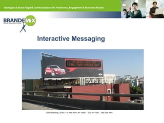 Interactive Messaging 