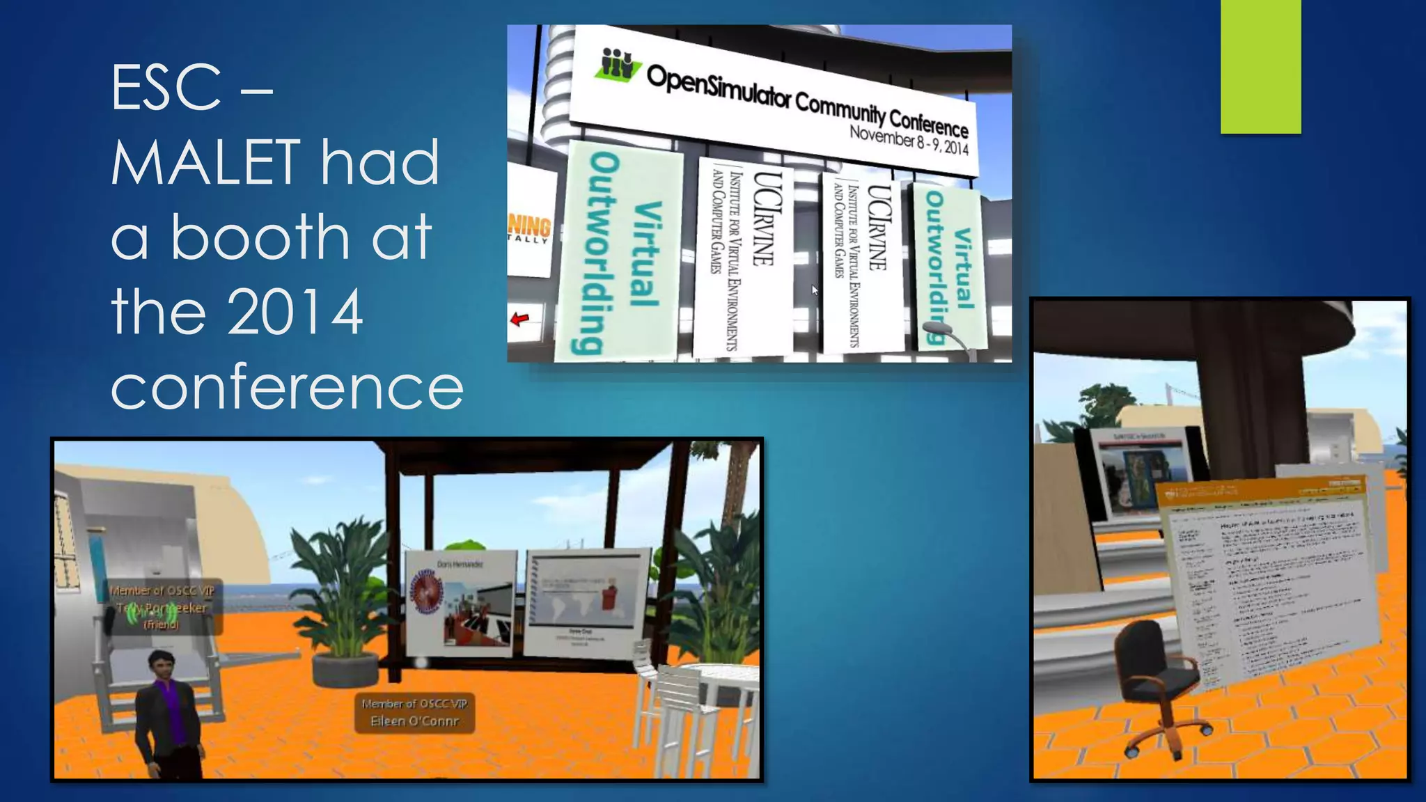 ESC –
MALET had
a booth at
the 2014
conference
 