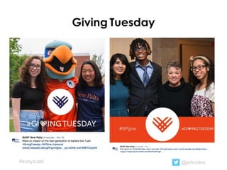 Giving Tuesday
@johnoles#sunycuad
 