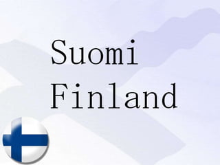 Suomi Finland 