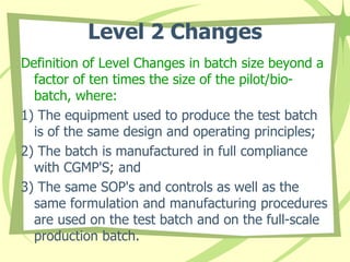 Batch Scale Up (SUPAC- Part 2) (SCALE UP AND POST APPROVAL CHANGES) | PPTX