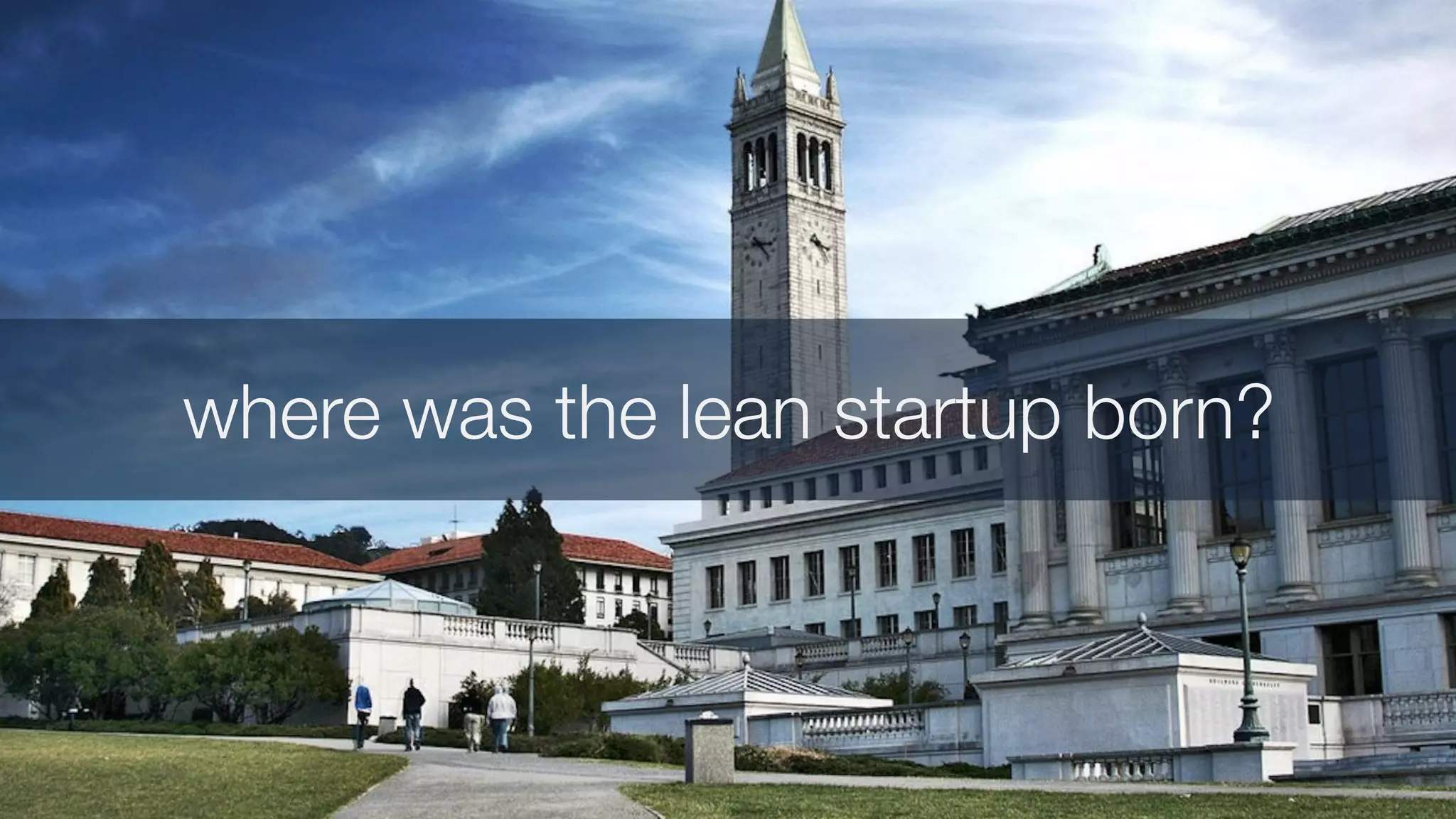 where was the lean startup born?
 