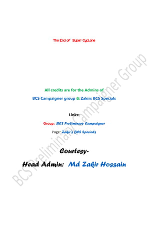 The End of Super Cyclone
All credits are for the Admins of
BCS Campaigner group & Zakirs BCS Specials
Links:
Group: BCS Preliminary Campaigner
Page: Zakir's BCS Specials
Courtesy-
Head Admin: Md Zakir Hossain
 