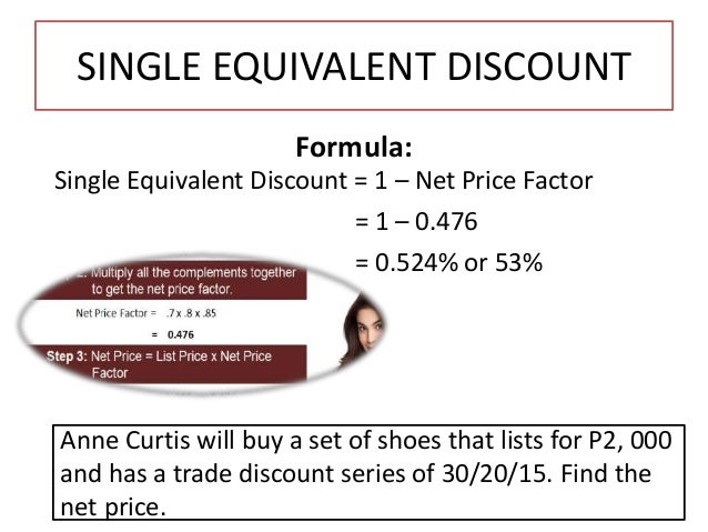 cash discount and trade discount how to find the discount factor