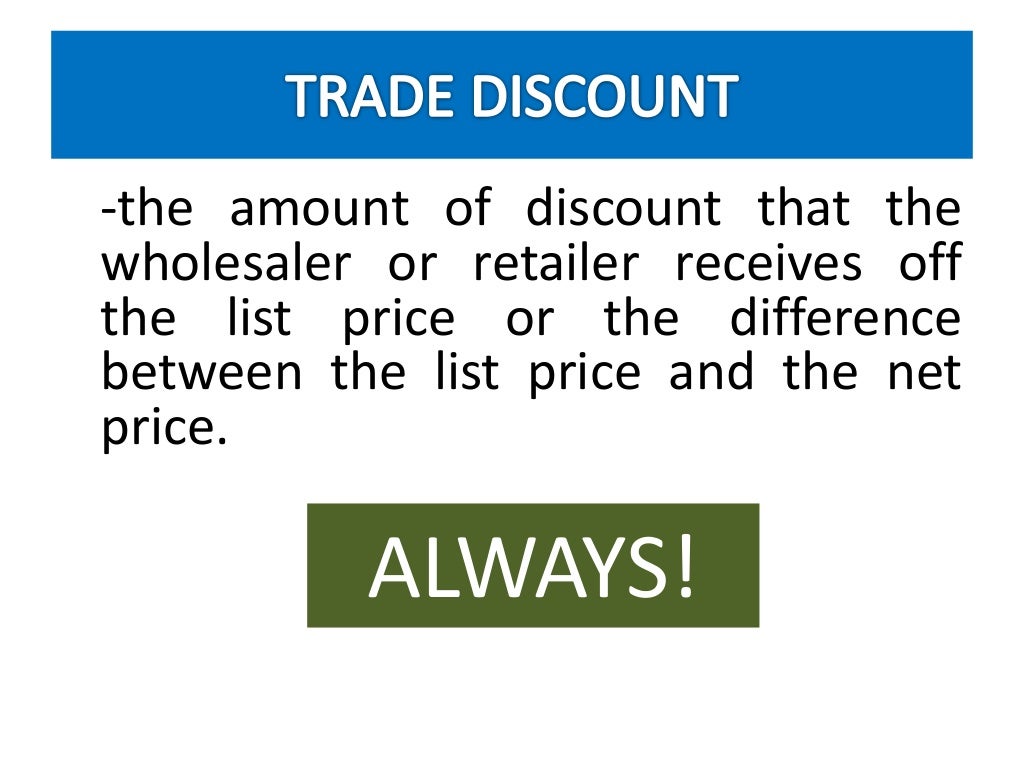 Cash Discount and Trade Discount