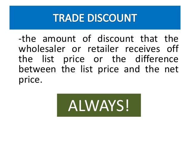 Cash Discount And Trade Discount