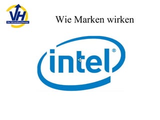 Wie Marken wirken 