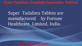 Tadalafil 10mg dapoxetine 30mg in india