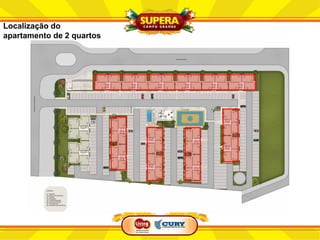Localização do
apartamento de 2 quartos
 