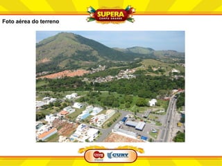 Foto aérea do terreno
 