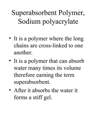 Superabsorbent.ppt polymerization sodium polyacrylate | PPT