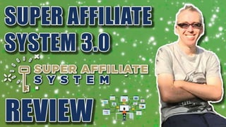 Super affiliate system review