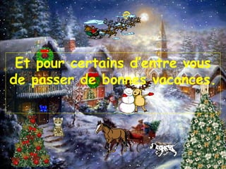 Superbe Et Joyeux Noel