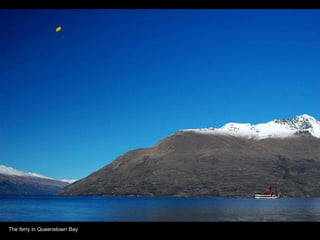 The ferry in Queenstown Bay 