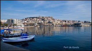 Port de Kavola
 