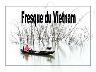 Fresque du Vietnam 