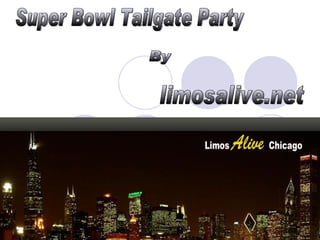 Super Bowl Tailgate Party By limosalive.net 