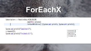 ForEachX
 