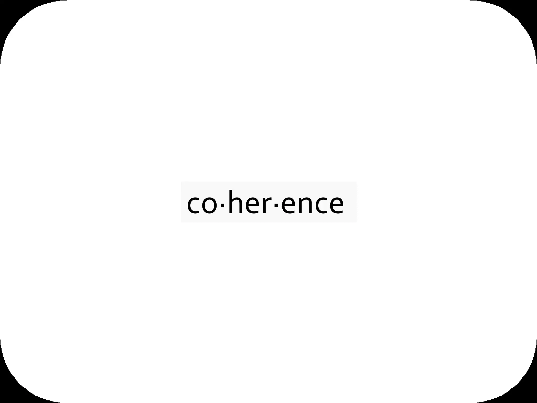 co·her·ence  I'm going to start with an overview of the supercharger - Oracle Coherence - what it is and how it works. And then show how it can  be used and is being used by our customers to increase performance, reduce costs and improve user experience.  What does coherence mean? Well, it’s defined as the state of cohering or sticking together, or the logical and orderly and consistent relation of parts. I like that, logic, order, consistency. 