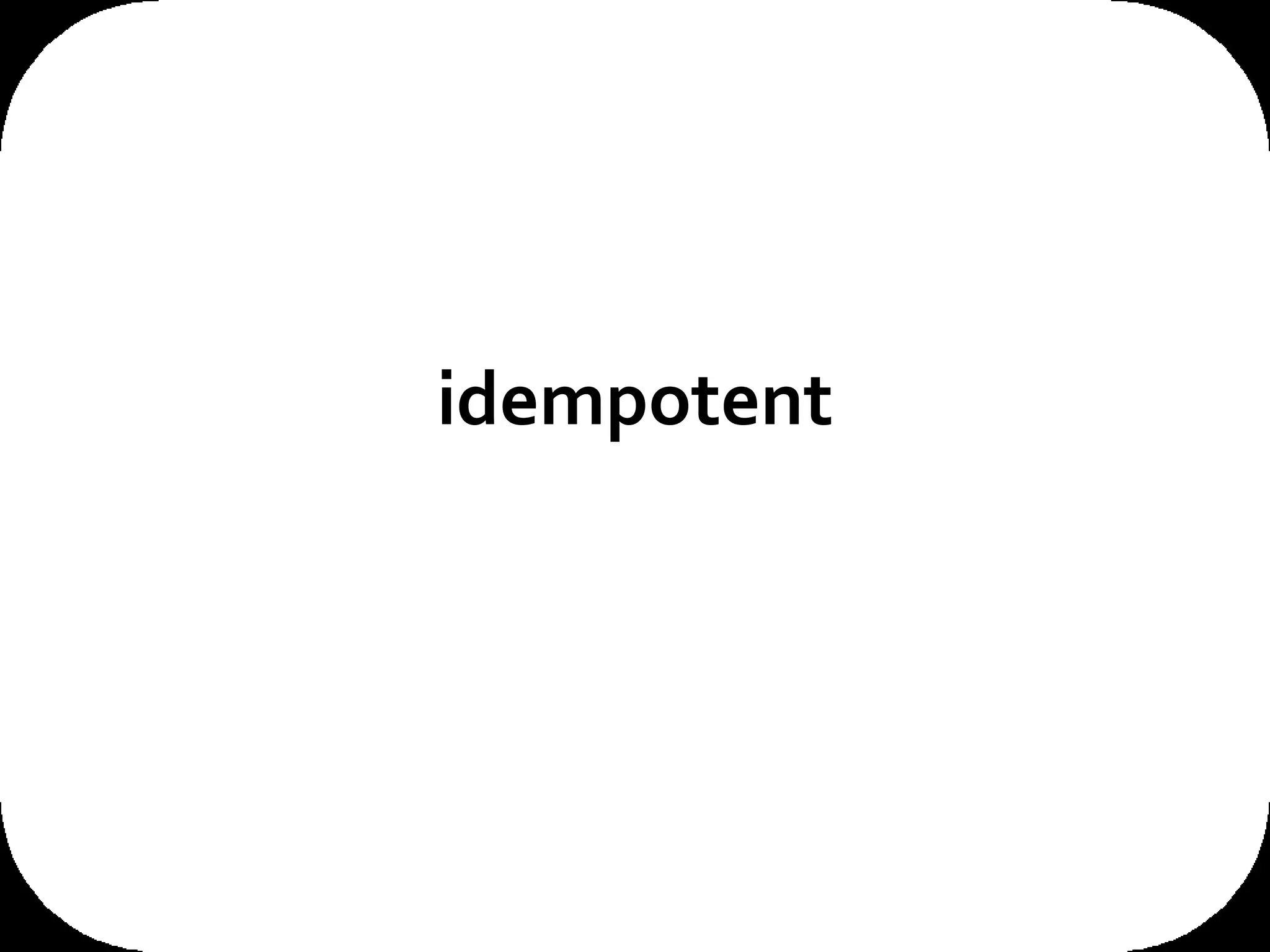 idempotent 
