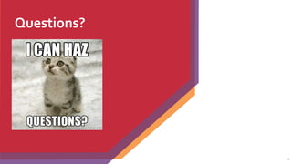 Questions?
44
 