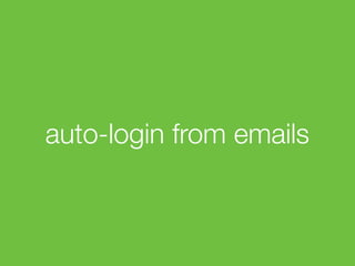 auto-login from emails
 