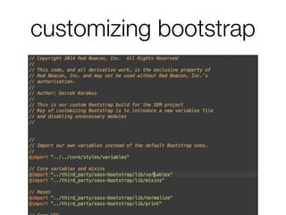 customizing bootstrap
 
