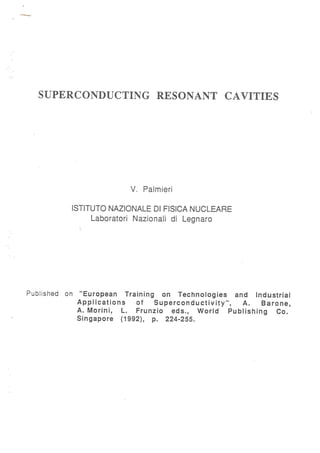V. Palmieri - Superconducting resonant cavities