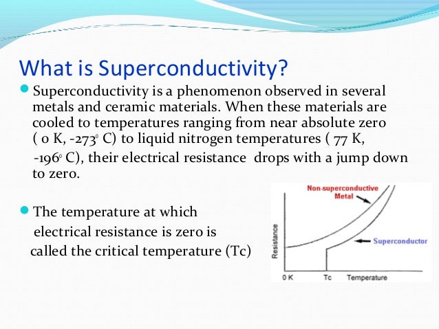 Superconductors