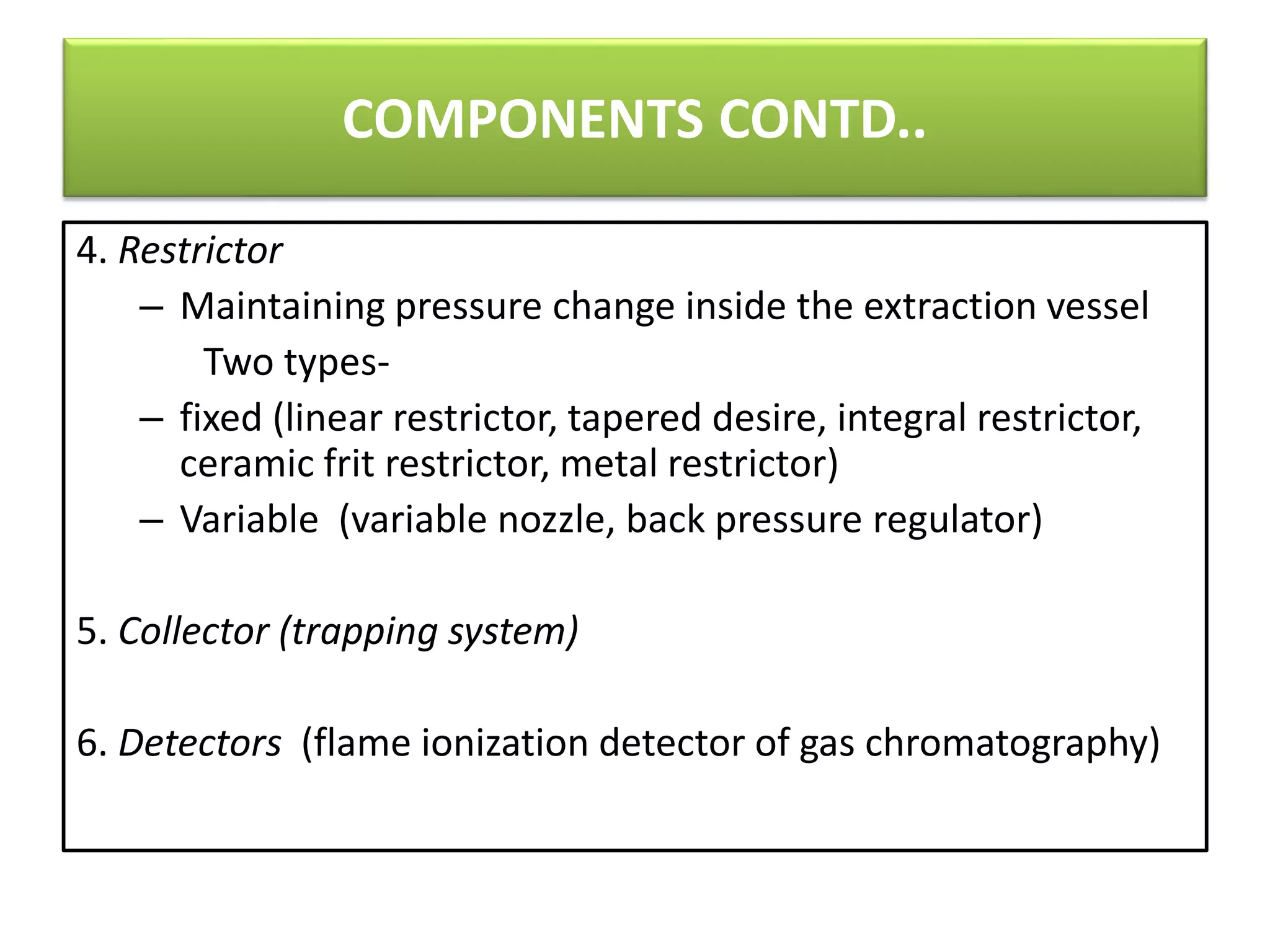 Supercritical fluid extraction | PPTX