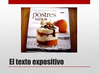 El texto expositivo
 